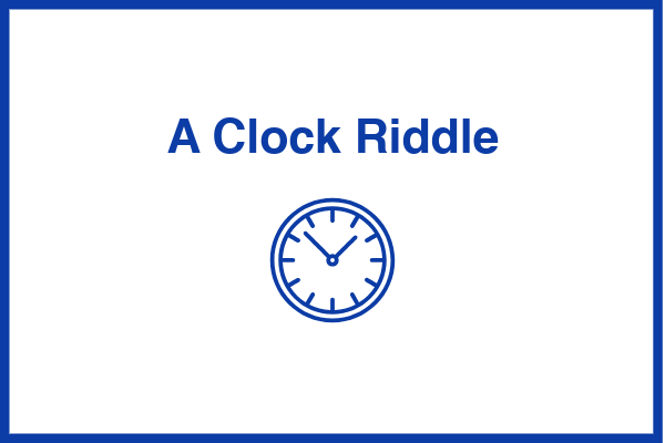 Riddle Challenge - The Clock